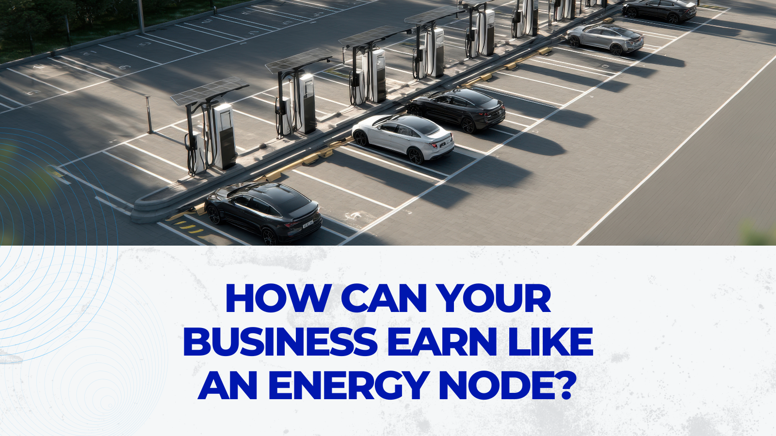 Turn Your Business Into an Energy Node: Earn, Own, and Power the Future