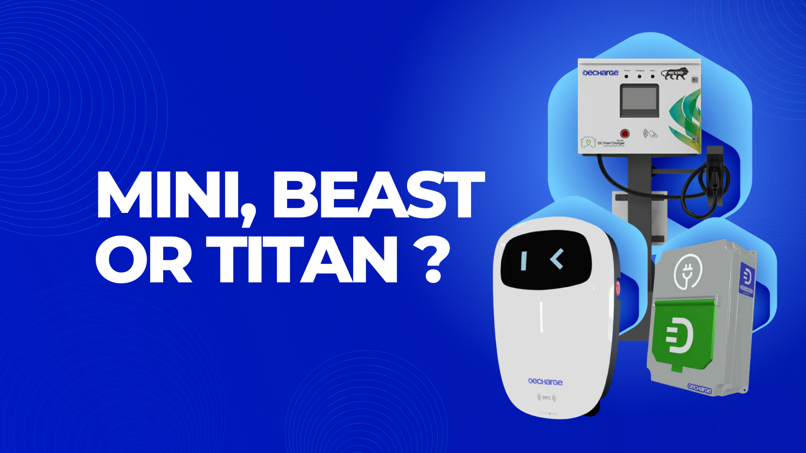 Power Your Drive with DeCharge EV Chargers | Smart, Profitable, and Eco-Friendly Charging